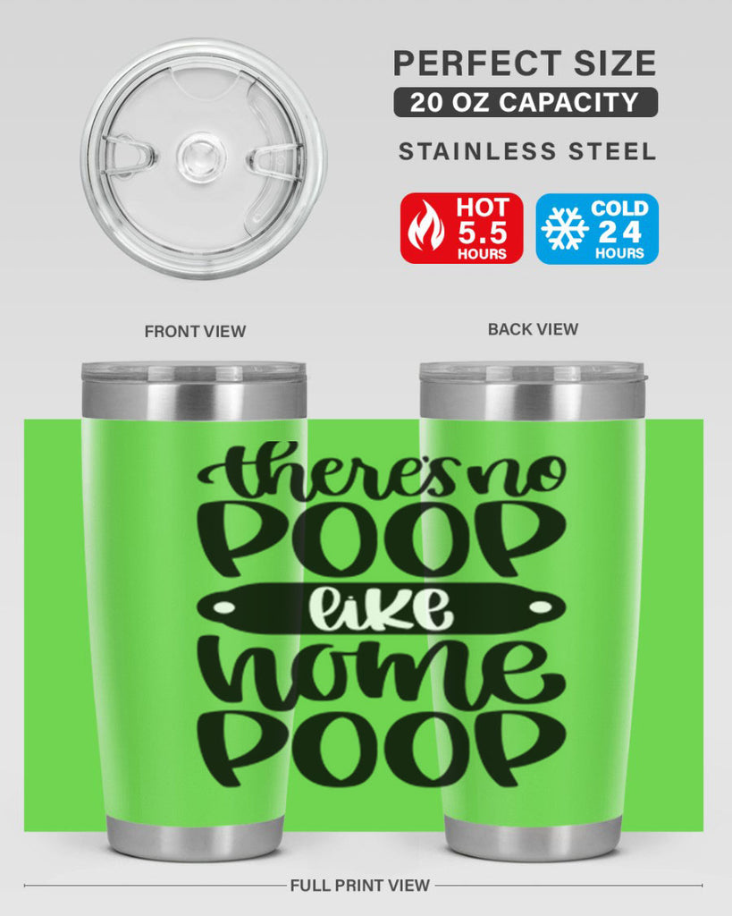 there is no poop like home poop 11#- bathroom- Tumbler