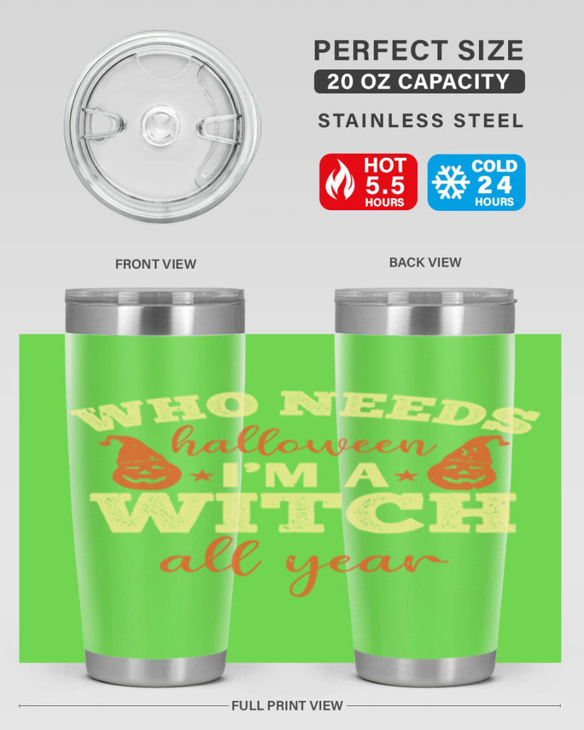 who needs halloween i’m 121#- halloween- Tumbler