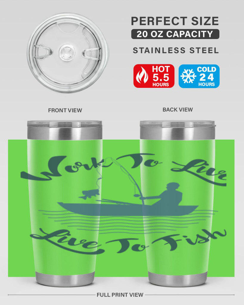 work to live 10#- fishing- Tumbler