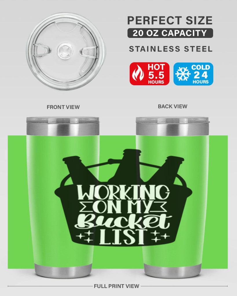 working on my bucket list 14#- beer- Tumbler