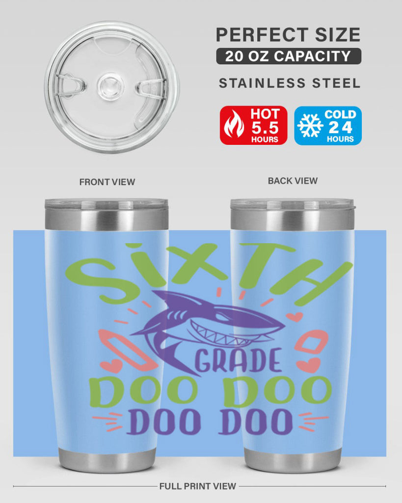 6th grade doo doo 1#- 6th grade- Tumbler