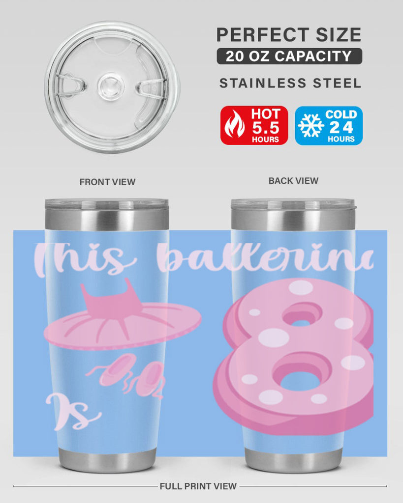 8th Birthday Ballet Dancer Ballerina 2#- ballet- Tumbler