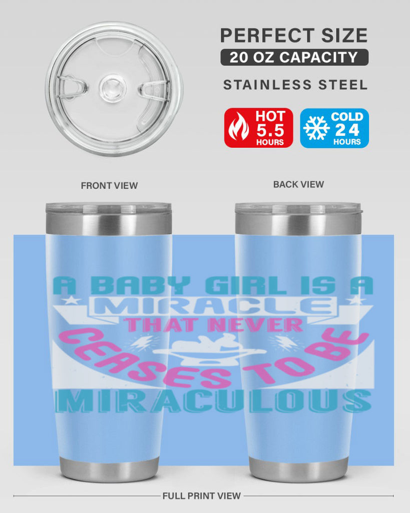 A baby girl is a miracle Style 196#- baby- tumbler