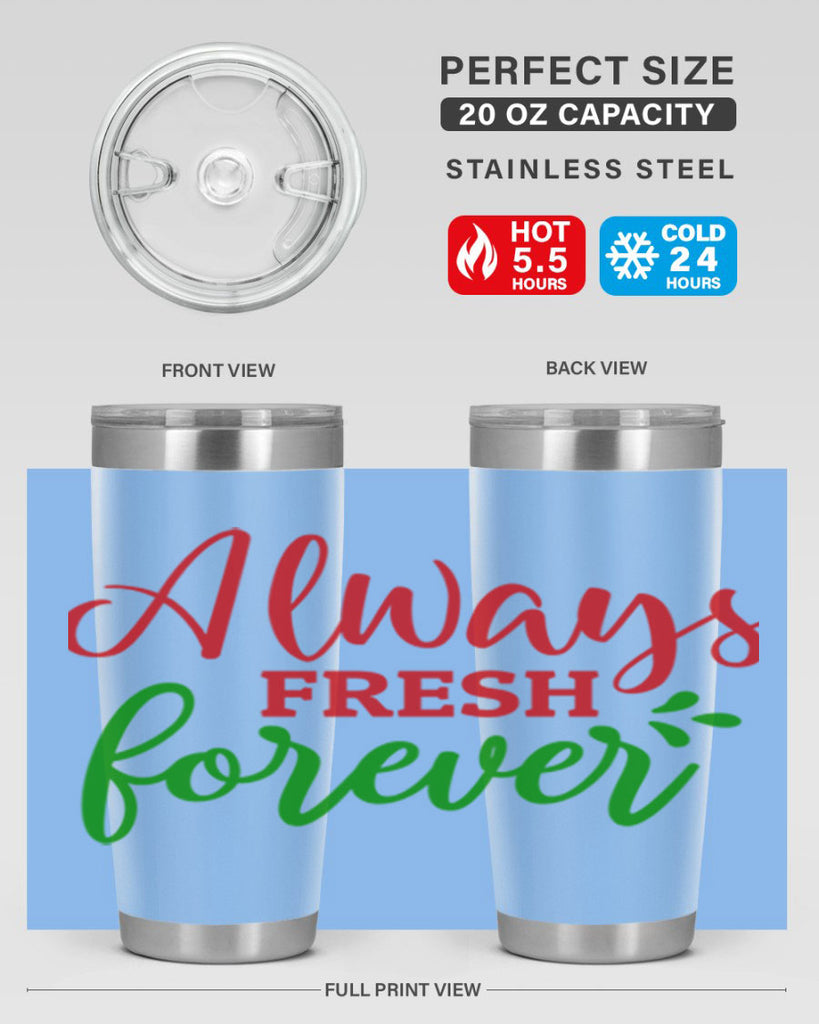 Always Fresh Forever 10#- winter- Tumbler