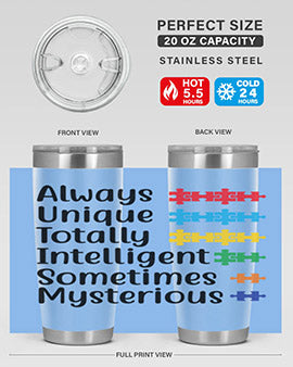 Always Unique Style 42#- autism- Tumbler