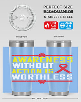 Awareness without action is worthless Style 3#- self awareness- Tumbler