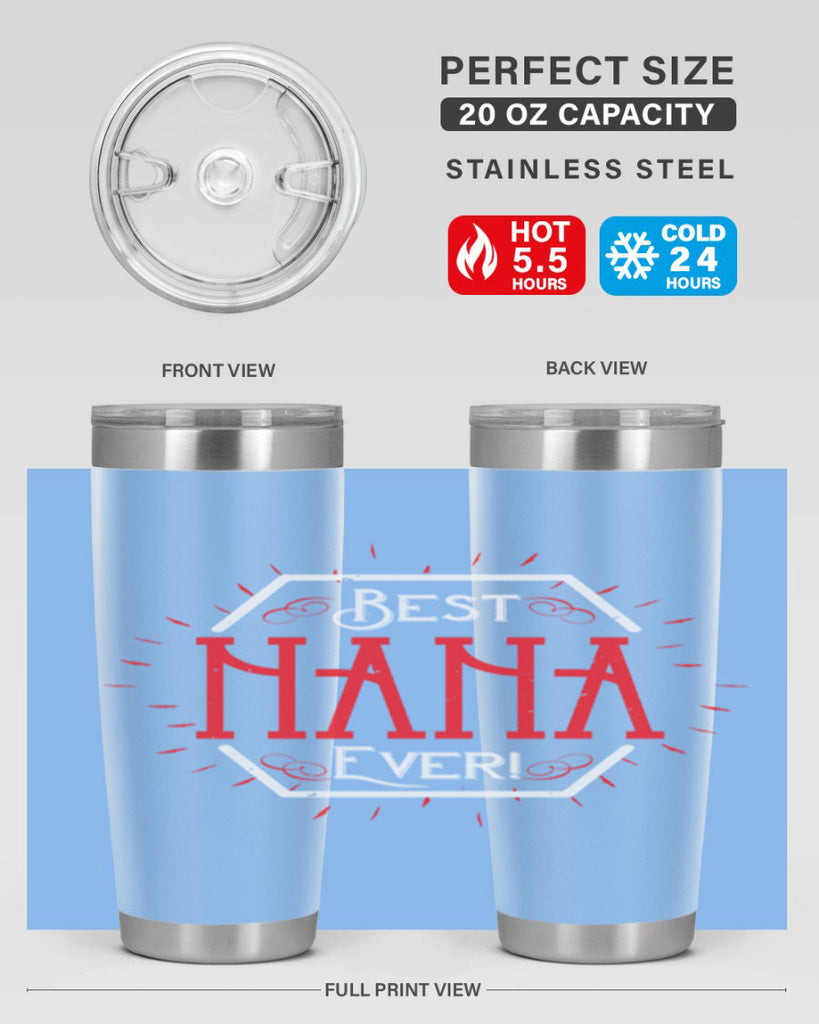 BEST NANA EVER 36#- grandma - nana- Tumbler