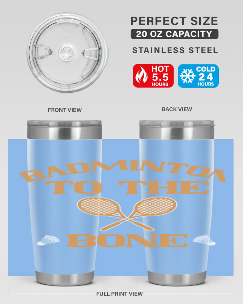 Badminton to the Bone 2344#- badminton- Tumbler