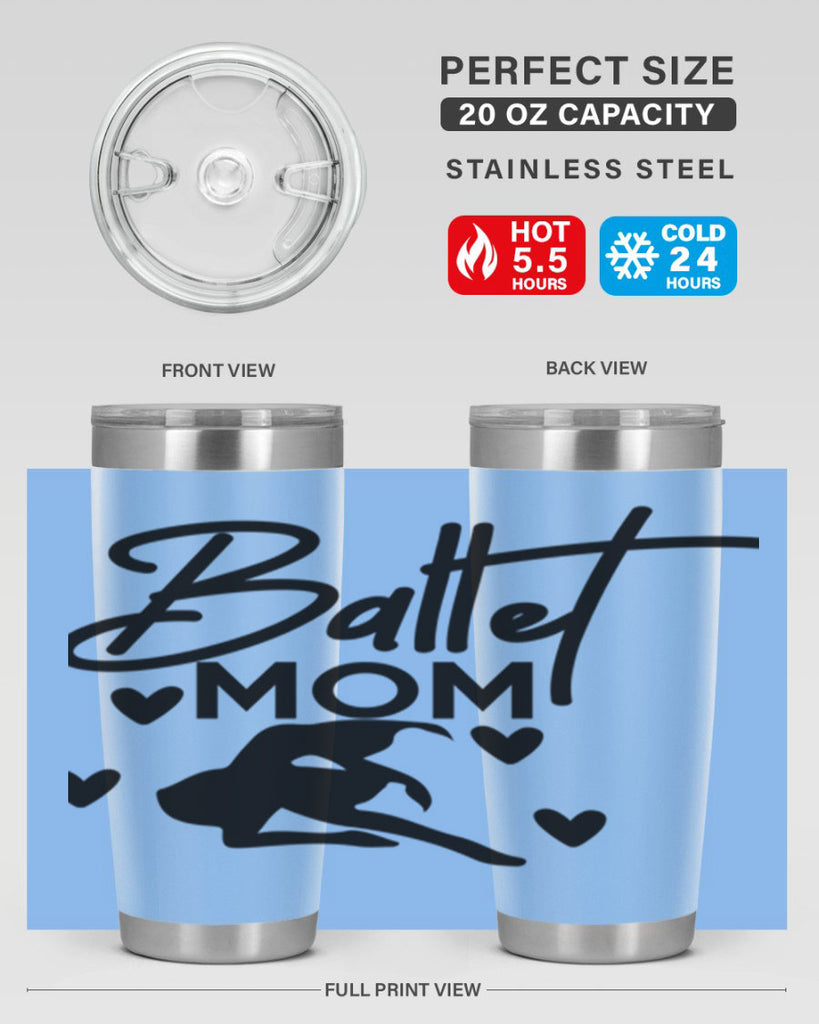 Ballet Mom 10#- ballet- Tumbler