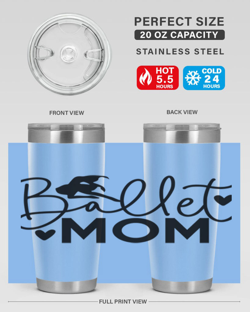 Ballet Mom 13#- ballet- Tumbler