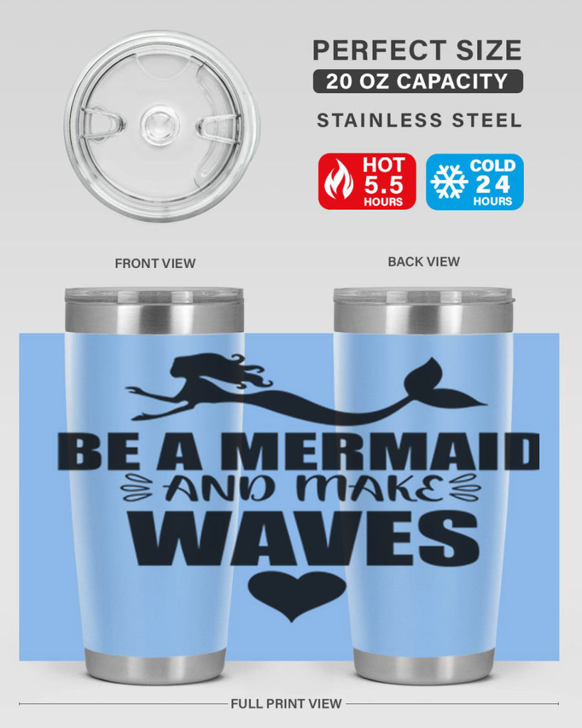 Be a Mermaid and make 53#- mermaid- Tumbler