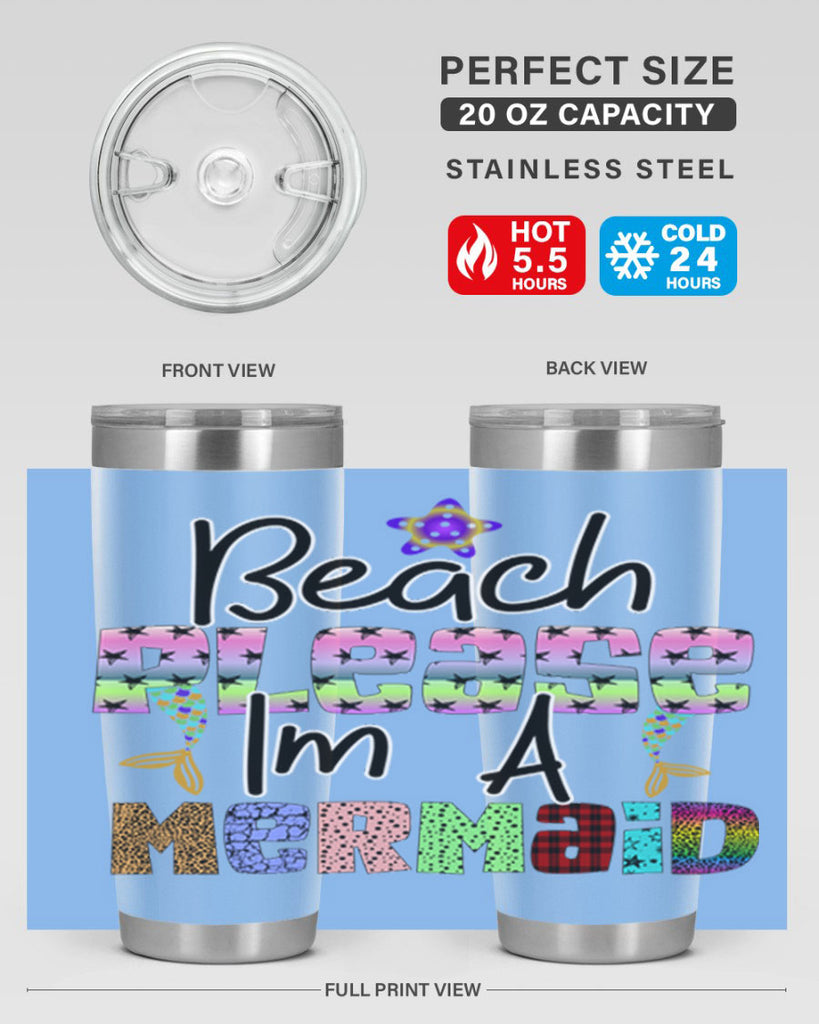 Beach Please Im A Mermaid 59#- mermaid- Tumbler
