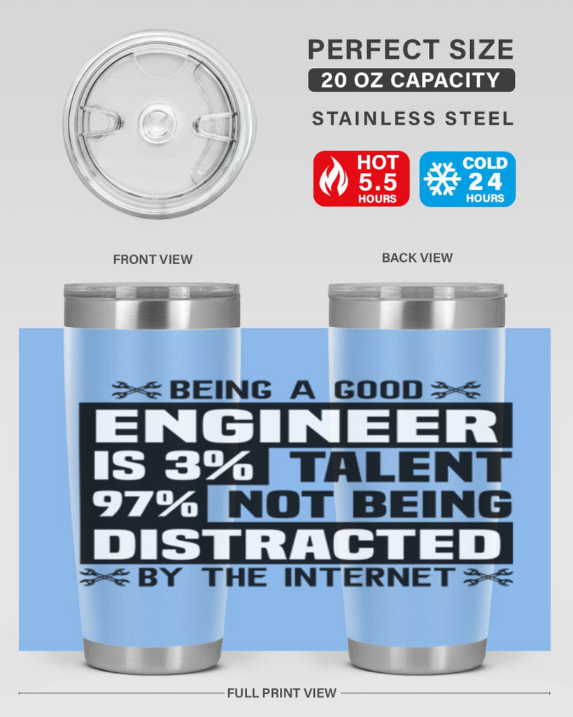 Being a good Style 20#- engineer- tumbler