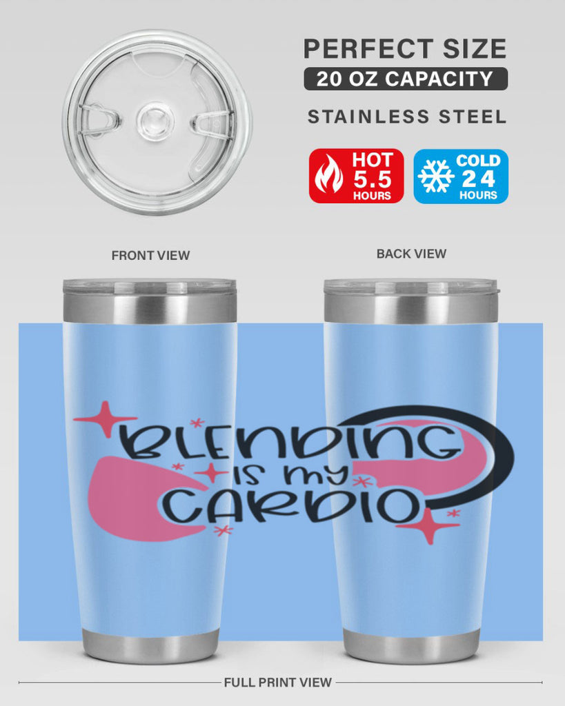 Blending Is My Cardio Style 128#- make up- Tumbler