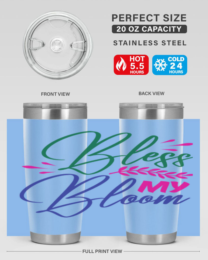Bless My Bloom 37#- spring- Tumbler