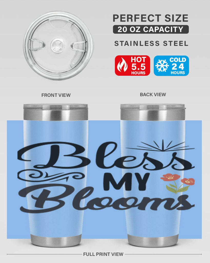 Bless My Blooms  66#- spring- Tumbler