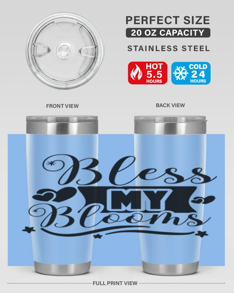 Bless My Blooms 40#- spring- Tumbler