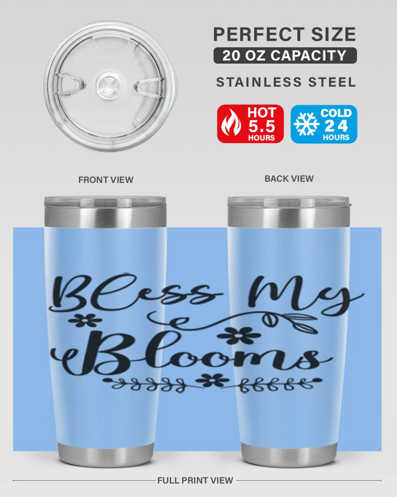 Bless My Blooms 45#- spring- Tumbler