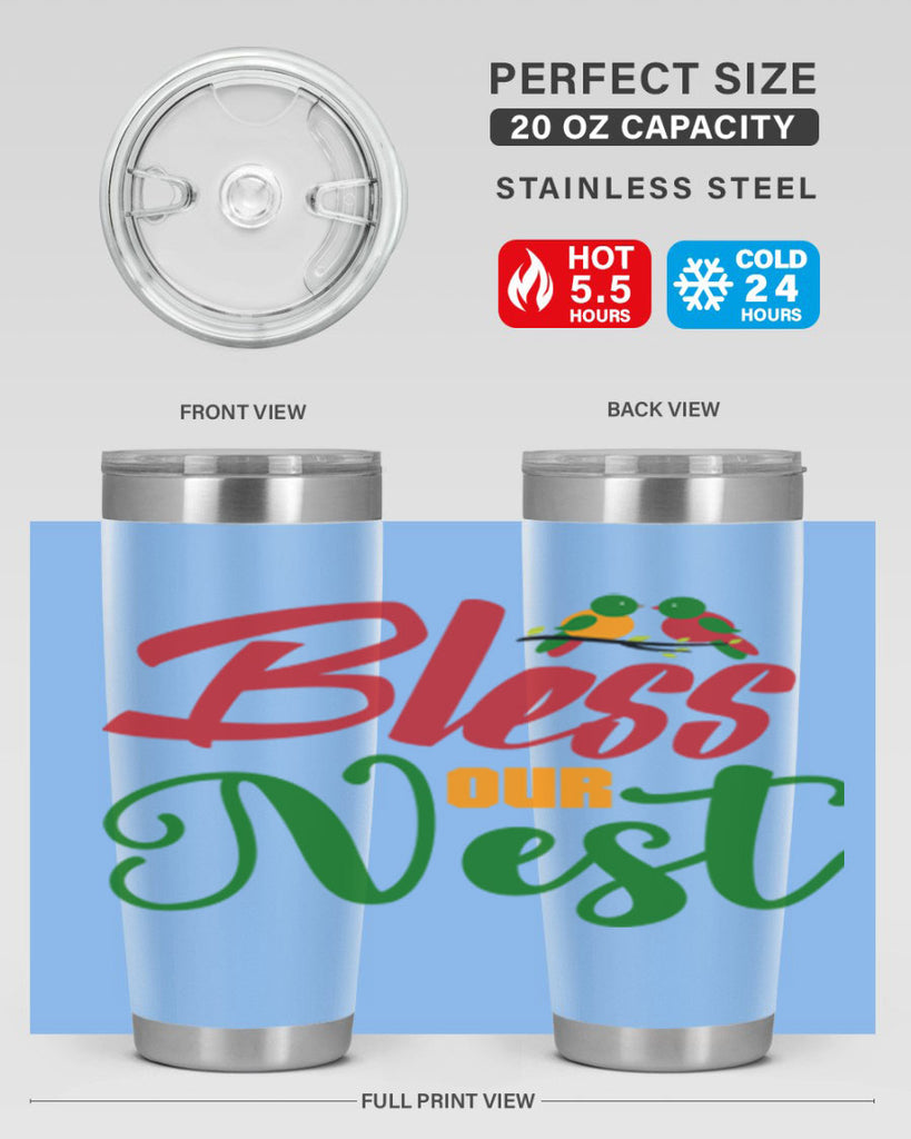 Bless Our Nest 67#- spring- Tumbler