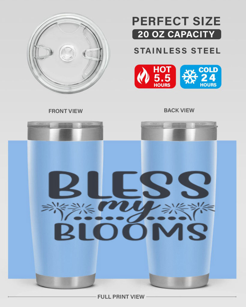 Bless my blooms 39#- spring- Tumbler