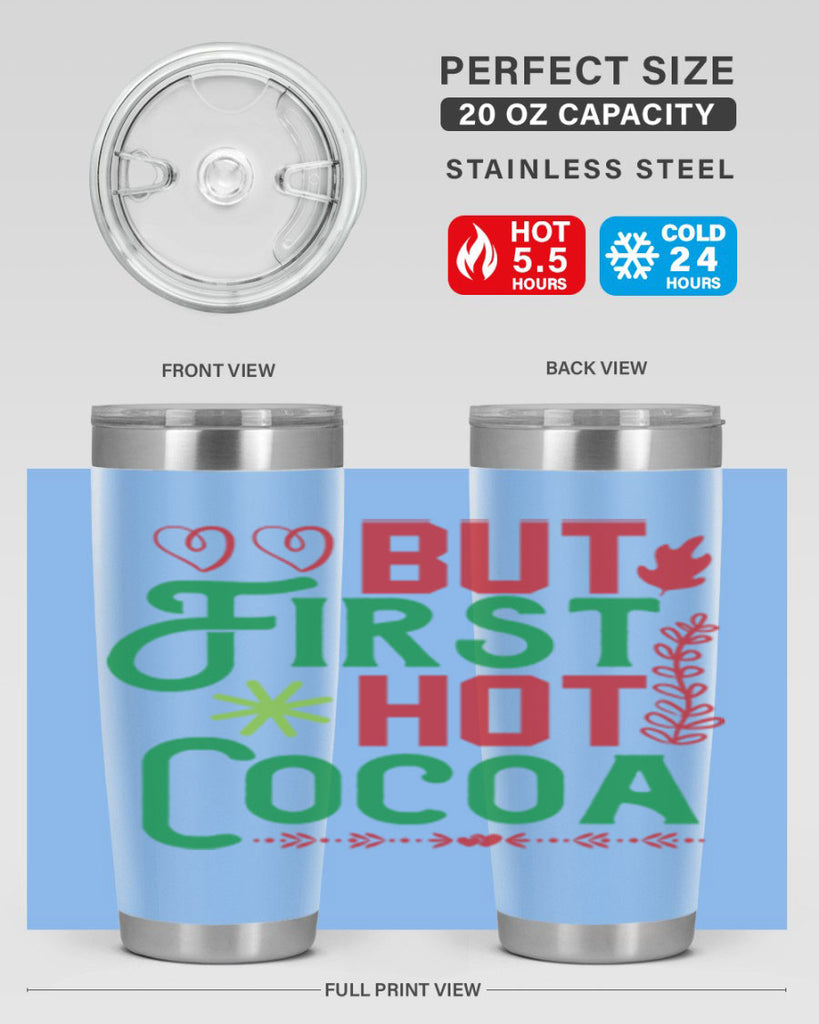 But First Hot Cocoa 32#- winter- Tumbler