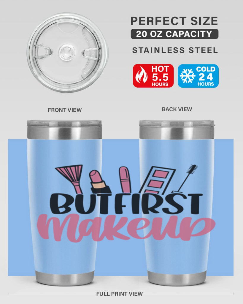 But First Makeup Style 115#- make up- Tumbler