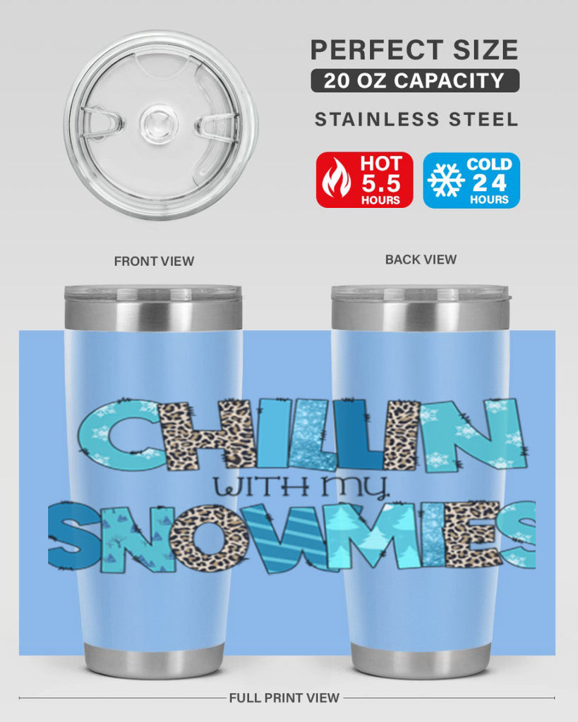 Chillin with my snowmies 43#- winter- Tumbler