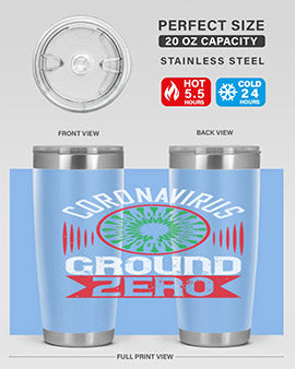 Corona Virus Ground Zero Style 5#- corona virus- Tumbler