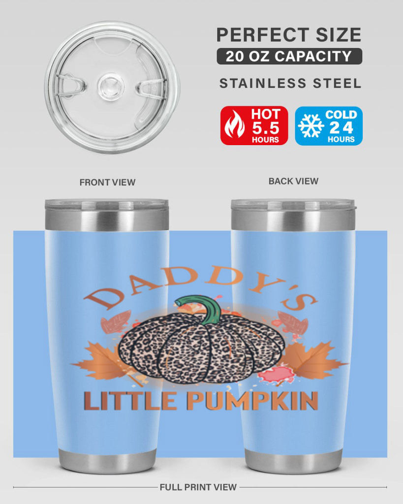 Daddys Little Pumpkin 67#- fall- Tumbler