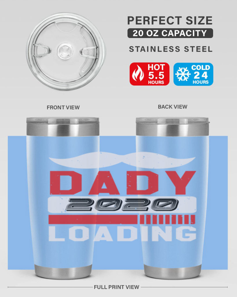 Dady Loading Style 44#- baby shower- tumbler