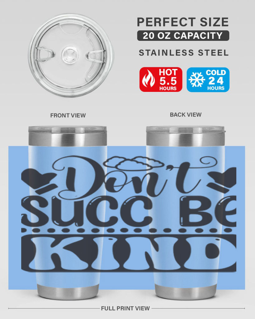 Dont succ be kind 96#- winter- Tumbler
