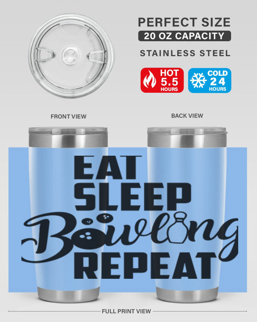 Eat Sleep Bowling Repeat 1322#- bowlig- Tumbler