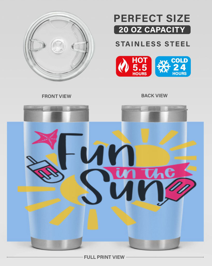 Fun In The Sun Style 45#- summer- Tumbler