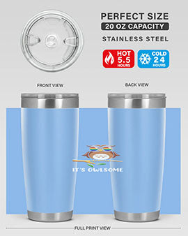 Funny Owl Gift Im Owlsome A TurtleRabbit 7#- owl- Tumblers
