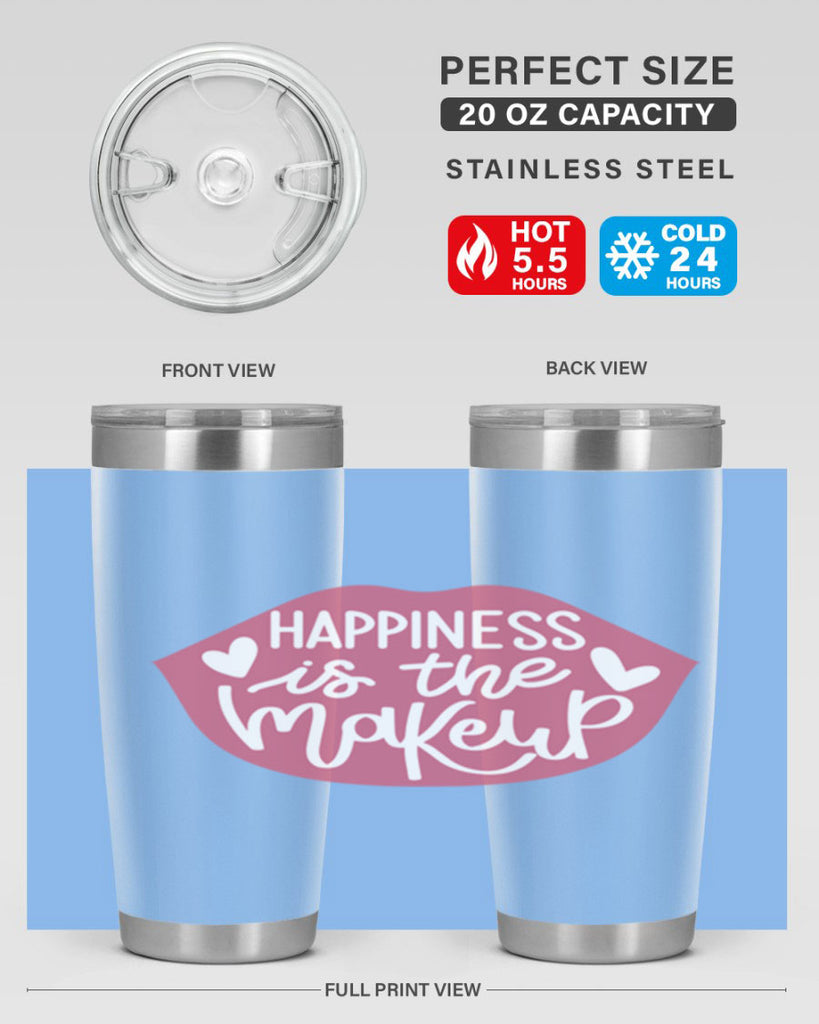 Happiness is the Makeup Style 92#- make up- Tumbler