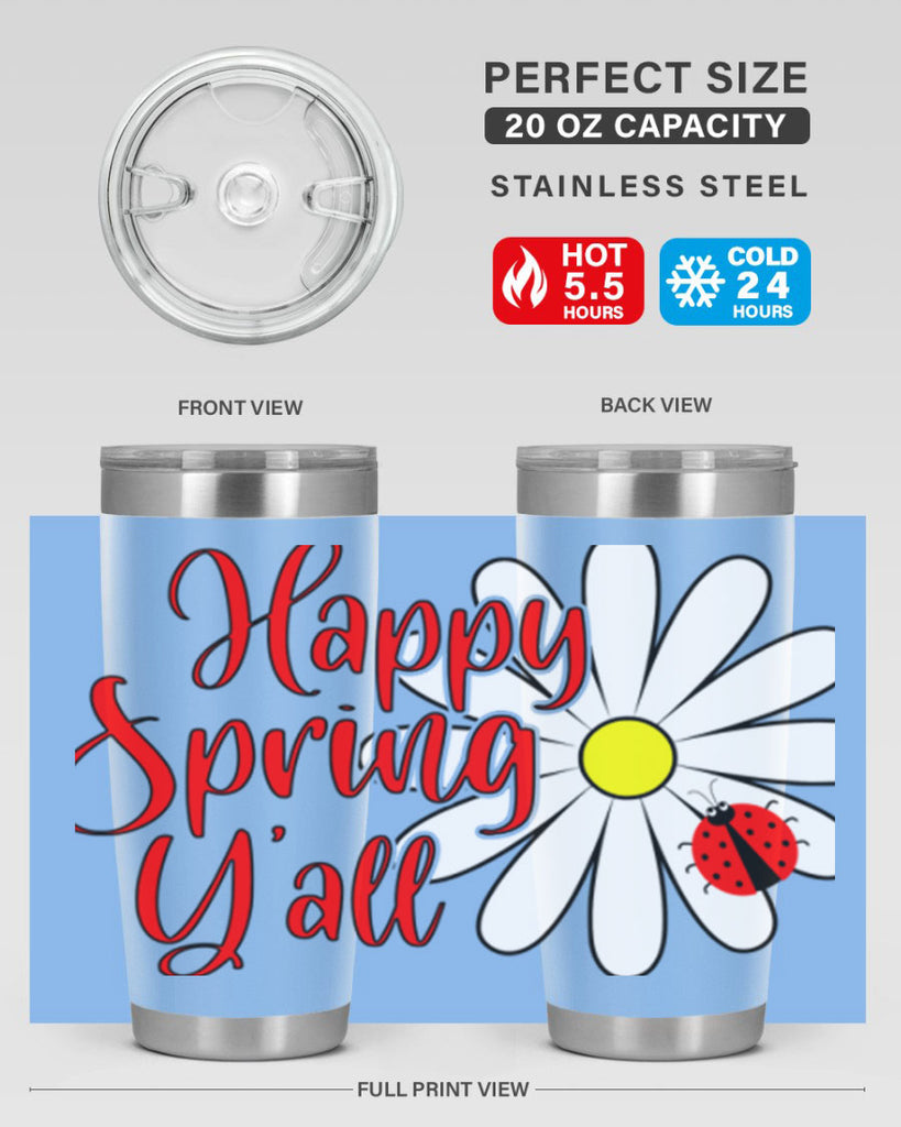 Happy Spring Y'all 161#- spring- Tumbler