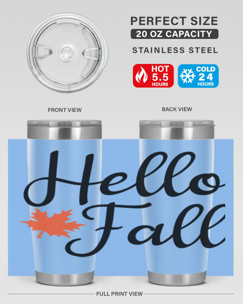 Hello Fall 274#- fall- Tumbler