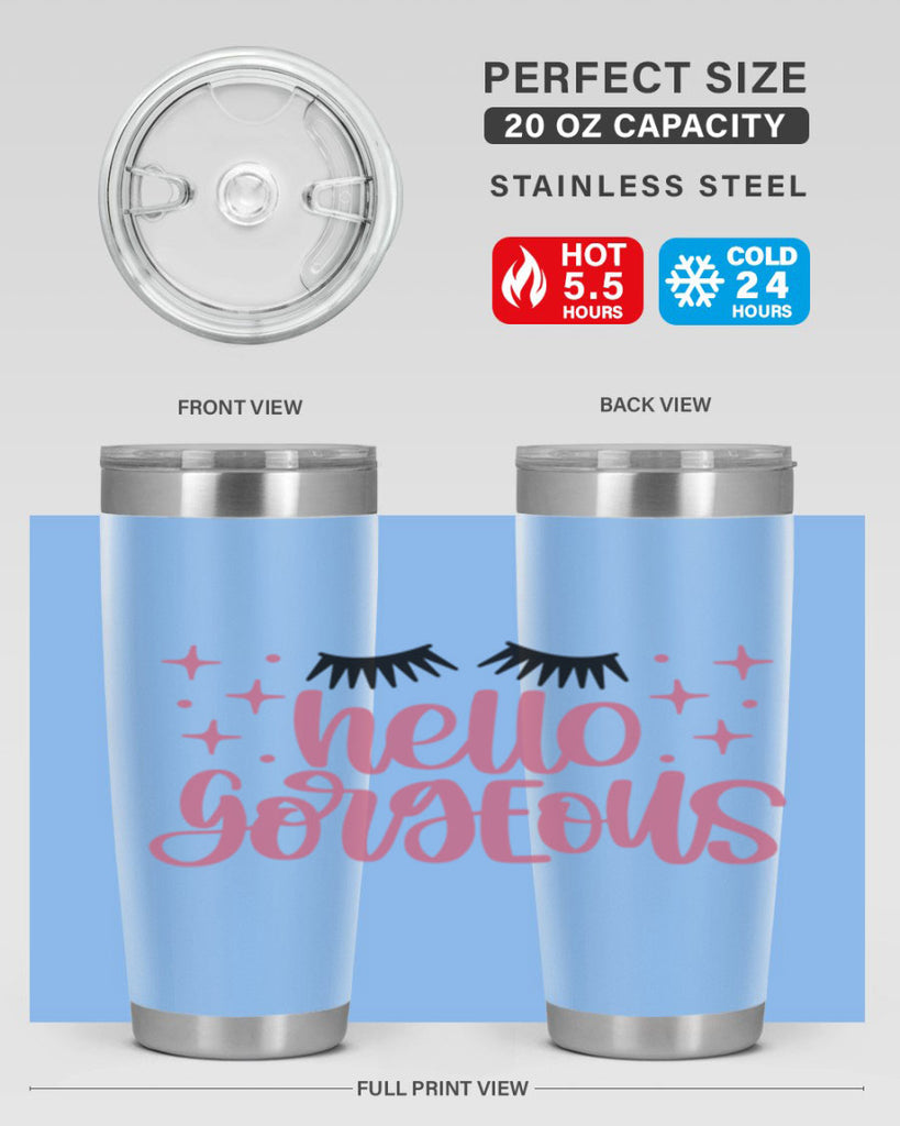 Hello Gorgeous Style 89#- make up- Tumbler