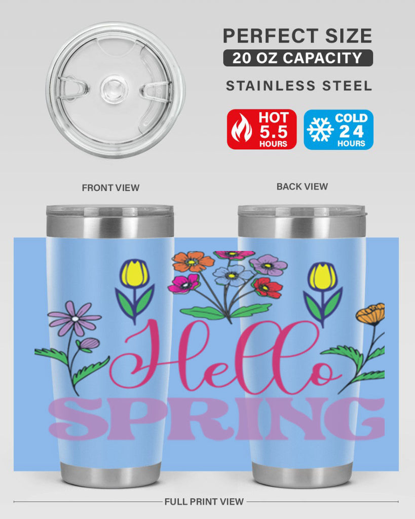 Hello Spring  233#- spring- Tumbler