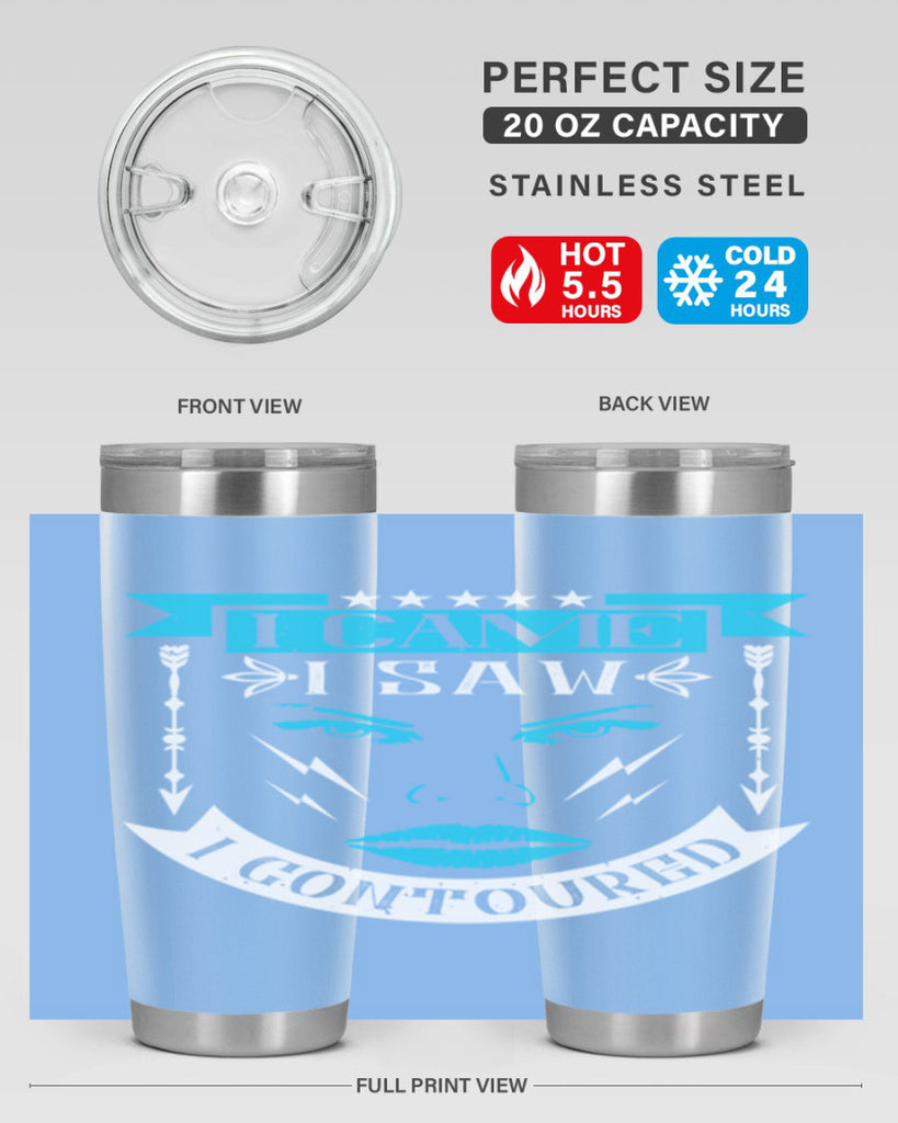 I came I saw I contoured Style 209#- make up- Tumbler