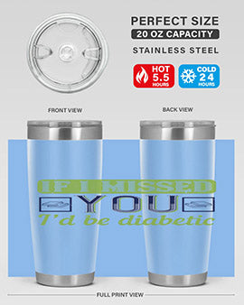 If I missed you I’d be diabetic Style 26#- diabetes- Tumbler