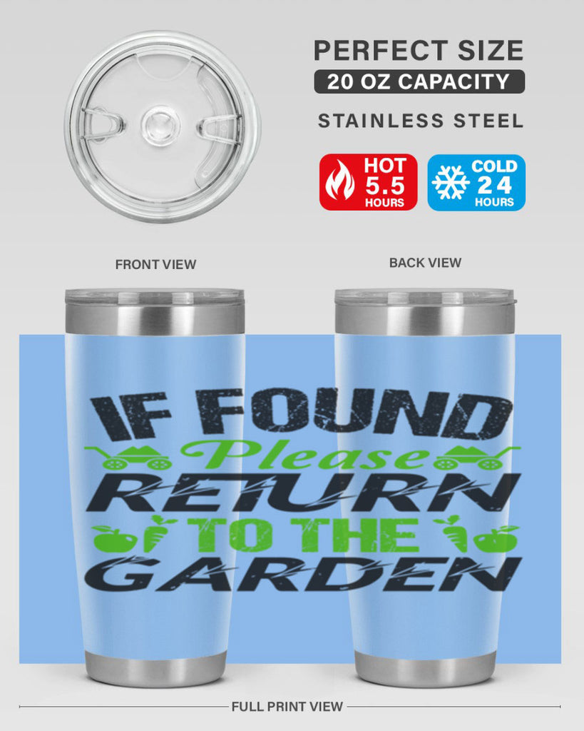 If found Please return to the garden 51#- farming and gardening- Tumbler