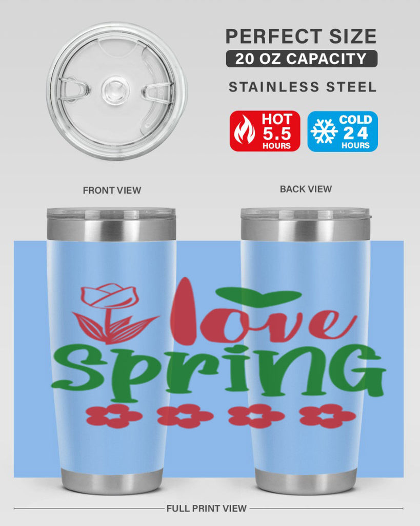 Ilove Spring 275#- spring- Tumbler
