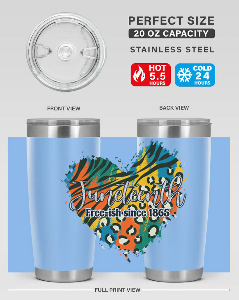 Juneteenth Freeish Since 1865 Heart Png 38#- Juneteenth- tumbler