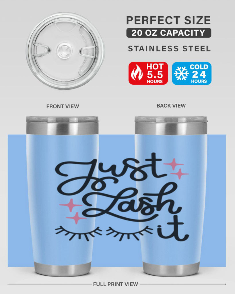 Just Lash It Style 76#- make up- Tumbler