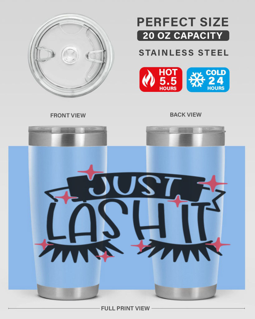 Just Lash It Style 77#- make up- Tumbler