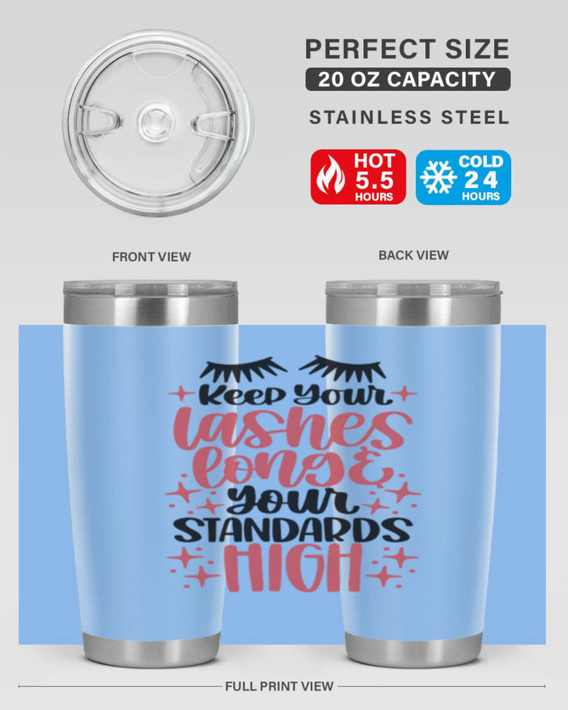 Keep Your Lashes Long Your Standards Hight Style 71#- make up- Tumbler