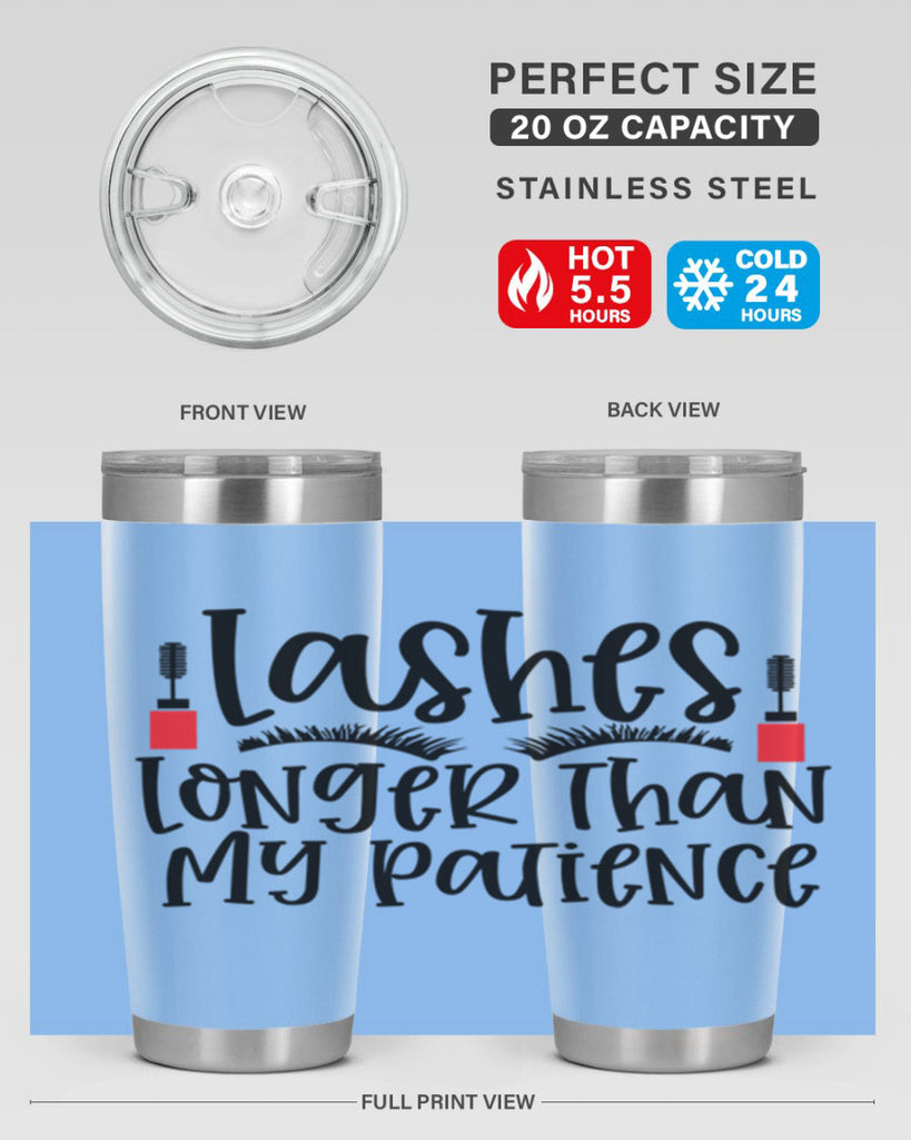 Lashes Longer Than My Patience Style 231#- make up- Tumbler