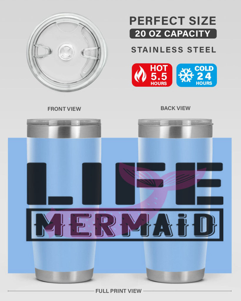 Life mermaid 303#- mermaid- Tumbler