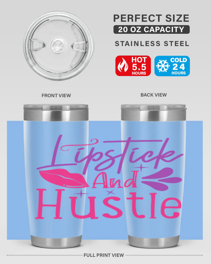 Lipstick And Hustle Style 229#- make up- Tumbler